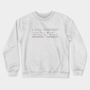 The First Fall Of Snow - Dark Crewneck Sweatshirt